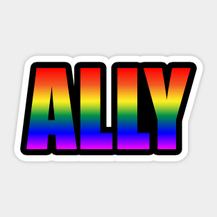 Proud to be a Pride ALLY Sticker